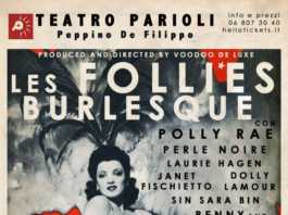 Les Follies Burlesque al Teatro Parioli di Roma