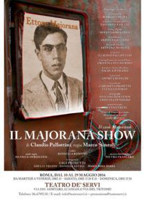 Locandina Ettore Majorana Show Teatro de' Servi