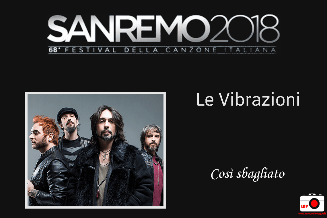 Festival di Sanremo 2018 - I Campioni - Le Vibrazioni