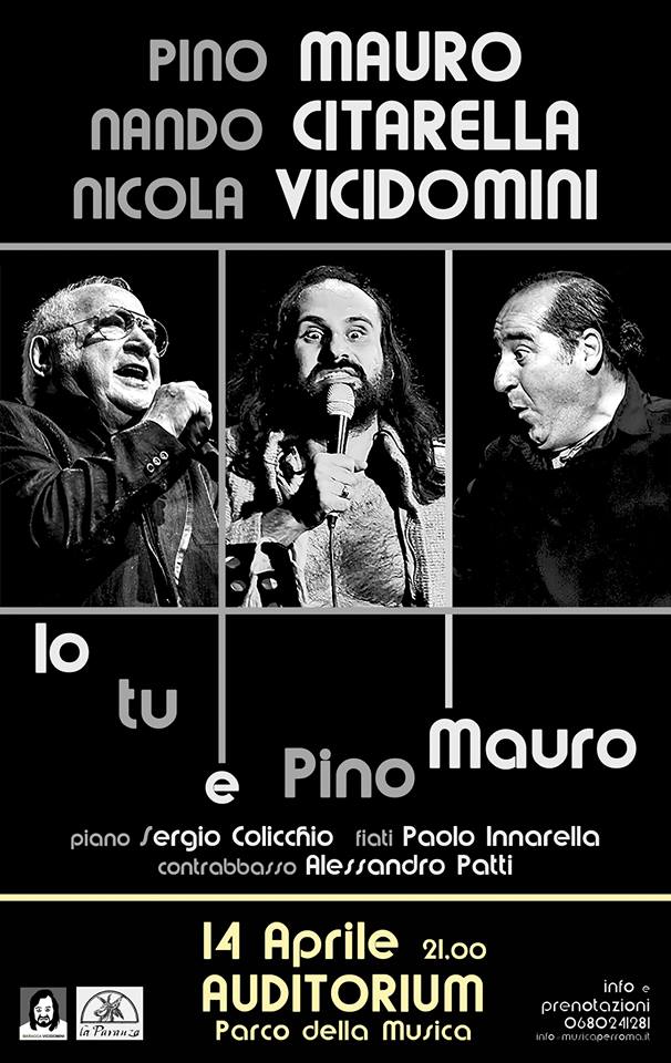 Io, Tu e Pino Mauro