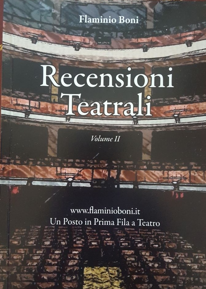 Recensioni Teatrali - Flaminio Boni