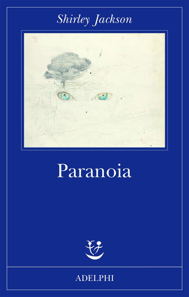 Shirley Jackson - Paranoia