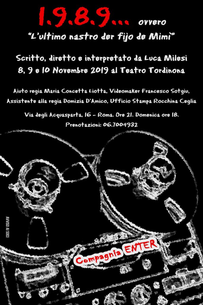 Intervista a Luca Milesi in scena con 1.9.8.9 al Teatro Tordinona